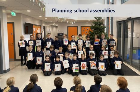 Planning school assemblies